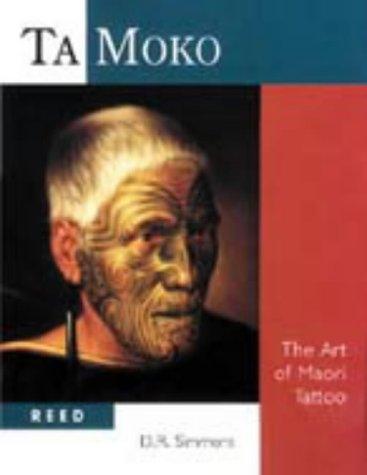Cover of Tā Moko: The Art of Māori Tattooing